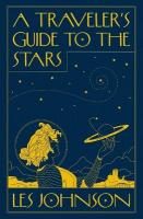 Travelers Guide to the Stars