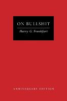 On Bullshit: Anniversary Edition Anniversary Edition
