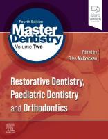 Master Dentistry Volume 2: Restorative Dentistry, Paediatric Dentistry and Orthodontics 4th edition