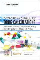 Gatford and Phillips' Drug Calculations 10th edition