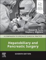 Hepatobiliary and Pancreatic Surgery: A Companion to Specialist Surgical Practice 7th edition