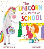 Unicorn Who Came to School