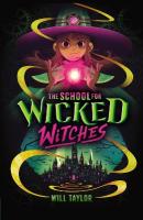 School for Wicked Witches