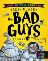 Bad Guys 5 Colour Edition: Intergalactic Gas