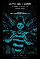 Crawling Horror: Creeping Tales of the Insect Weird