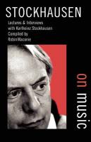 Stockhausen on Music New edition