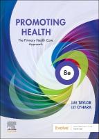 Promoting Health: The Primary Health Care Approach 8th edition