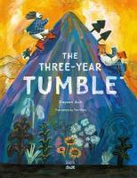 Three-Year Tumble: Based on a Korean Folktale