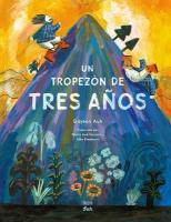 Un tropezón de tres años: Basado en un cuento popular coreano