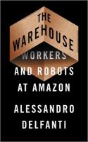 Warehouse: Workers and Robots at Amazon