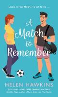 Match to Remember: An uplifting football romance set in the heart of the Cotswolds