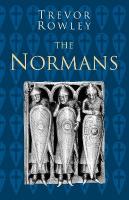 Normans: Classic Histories Series 3rd edition