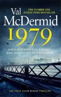 1979: The unmissable first thriller in an electrifying, brand-new series from the  No.1 bestseller