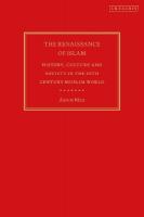 Renaissance of Islam: History, Culture and Society in the 10th Century Muslim World