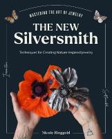 New Silversmith: Innovative, Sustainable Techniques for Creating Nature-Inspired Jewelry