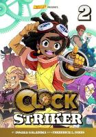 Clock Striker, Volume 2: The Sharing Society, Volume 2