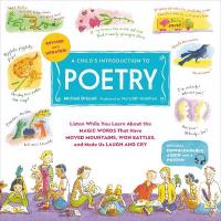 A Child's Introduction to Poetry (Revised and Updated): Listen While You Learn About the Magic Words That Have Moved Mountains, Won  Battles, and Made Us Laugh and Cry