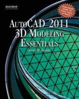 AutoCAD® 2011 3D Modeling Essentials