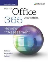 Marquee Series: Microsoft Office 2019: Text plus Review and Assessments Workbook