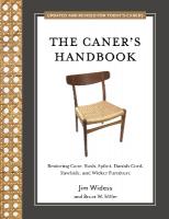 Caner's Handbook: Restoring Cane, Rush, Splint, Danish Cord, Rawhide, and Wicker Furniture