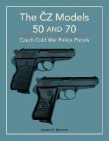 Z Models 50 and 70: Czech Cold War Police Pistols