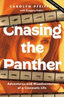 Chasing the Panther: Adventures and Misadventures of a Cinematic Life