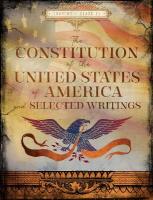 Constitution of the United States of America and Selected Writings