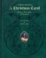 Christmas Carol: Being a Ghost Story of Christmas