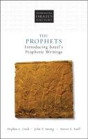 Prophets: Introducing Israel's Prophetic Writings