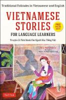 Vietnamese Stories for Language Learners: Traditional Folktales in Vietnamese and English (Free Online Audio) Bilingual edition