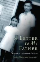 Letter to My Father: Growing Up Filipina and American