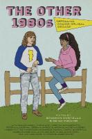 Other 1980s: Reframing Comics' Crucial Decade
