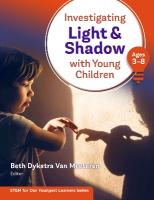 Investigating Light & Shadow with Young Children: Ages 3-8