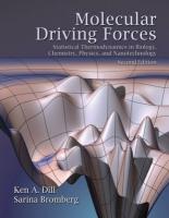 Molecular Driving Forces: Statistical Thermodynamics in Biology, Chemistry, Physics, and Nanoscience 2nd edition