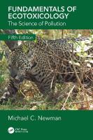 Fundamentals of Ecotoxicology: The Science of Pollution, Fifth Edition 5th edition