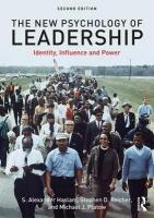 New Psychology of Leadership: Identity, Influence and Power 2nd edition