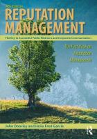 Reputation Management: The Key to Successful Public Relations and Corporate Communication 4th edition