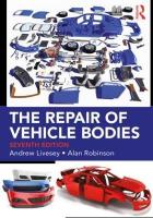 Repair of Vehicle Bodies 7th edition