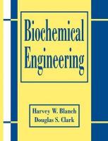 Biochemical Engineering 2nd edition
