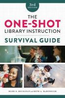 One-Shot Library Instruction Survival Guide Third Edition