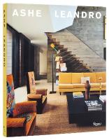 Ashe Leandro: Architecture plus Interiors
