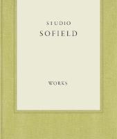 Studio Sofield: Works