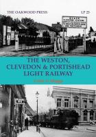 Weston, Clevedon & Portishead Light Railway 3rd Enlarged edition