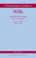 Practitioner's Guide to Wills 5th Revised edition