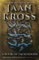 Book of Falsehoods: Between Three Plagues Volume 3