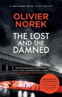 Lost and the Damned: A gritty, gripping crime novel set in France's most dangerous suburb