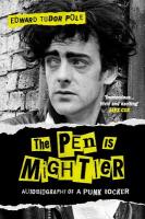Pen is Mightier: Autobiography of a Punk Rocker
