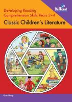 Developing Reading Comprehension Skills Years 3-4: Classic Children's  Literature