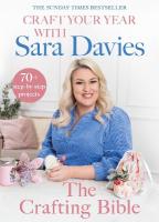 Craft Your Year with Sara Davies: Crafting Queen, Dragons Den and Strictly Star