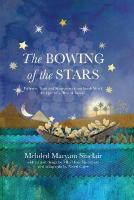 Bowing of the Stars: A Telling of Moments from the Life of Prophet Yusuf (PBUH)